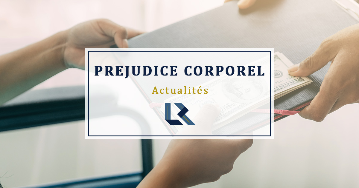 Le principe de réparation intégrale du préjudice corporel